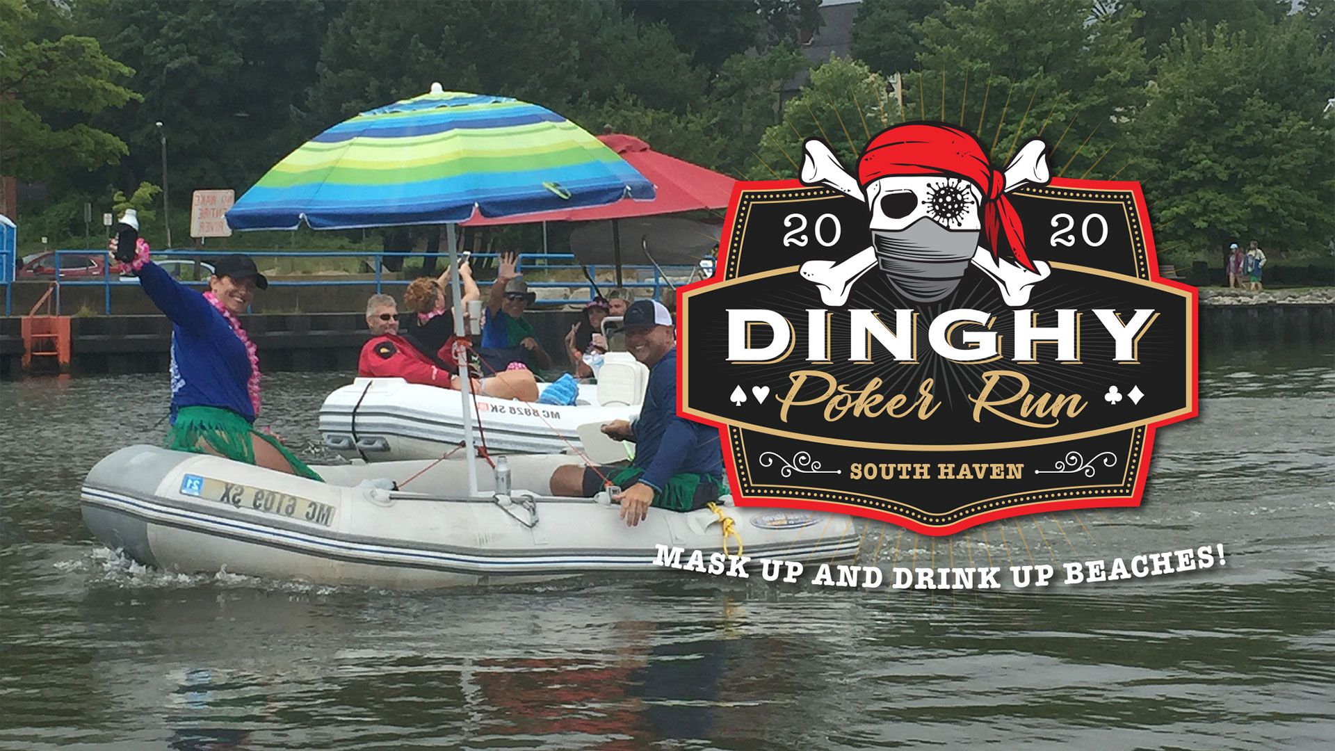 South Haven Dinghy Poker Run July 18, 2020 South Haven, MI